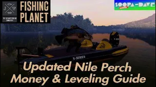 Fishing Planet Updated Nile Perch Money & Leveling Guide