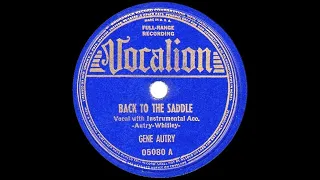 1939 HITS ARCHIVE: Back In The Saddle Again - Gene Autry (his original version)