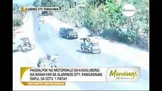 Mornings with GMA Regional TV: Aksidente, Sapul sa CCTV