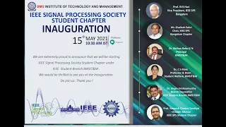 IEEE Signal Processing Society Student Chapter BMSIT&M - Inauguration - 15 May 2021