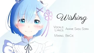 ENGLISH "Wishing" Re: Zero (Akane Sasu Sora)