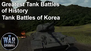 Greatest Tank Battles of History | Season 2 | Episode 1 | Tank Battles of Korea