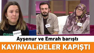 Ayşenur ve Emrah barıştı bu kez kayınvadiler kapıştı!