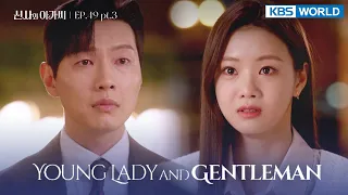 (ENG/ CHN/ IND) Young Lady and Gentleman : EP.49 Part.3 (신사와 아가씨) | KBS WORLD TV 220326