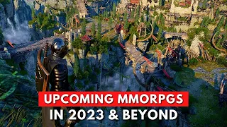 Best Upcoming MMORPG To Look Forward To In 2023 and Beyond