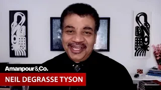 Neil deGrasse Tyson on Aliens and How the Universe Will End | Amanpour and Company