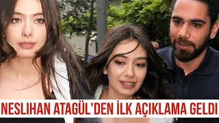 Neslihan Atagül'den Kadir Doğulu Açıklaması