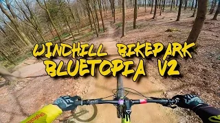 Windhill Bike Park - Bluetopia V2 (FASTER)