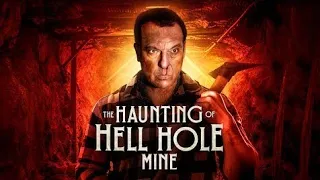 The Haunting of Hell Hole Mine (2023) Horror Movie Trailer