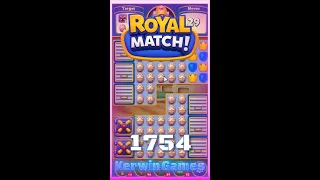 Royal Match Level 1754 - No Boosters Gameplay