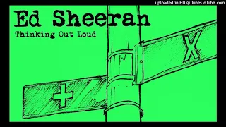 Ed Sheeran - Thinking Out Loud (528Hz)