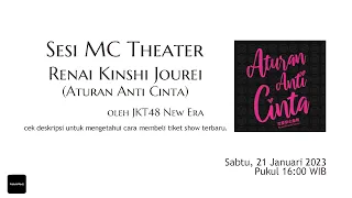 MC Lengkap Aturan Anti Cinta (RKJ) - 21 Januari 2023 (TANPA LAGU)