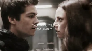 Thomas & Teresa | Dusk till Dawn #mazerunner #thomasteresa