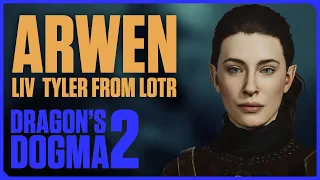 Create Arwen (Liv Tyler) from LOTR using Dragon's Dogma 2 Character Creator