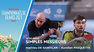 Mathieu DE SAINTILAN vs Aurélien PASQUETTE | 32e | FRANCE 2023