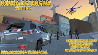 Policia 24h - Ronda Ostensiva, o novo Policia 24h Offline com varias novidades, confira no vídeo.