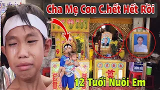 Xót xa Cha Mẹ ra đi mãi mãi bỏ lại Con một mình bơ vơ giữa cuộc đời trong căn nhà mục nát