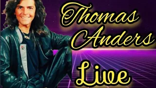 Thomas Anders - Just Like An Angel (very rare live performance) (1987 live)
