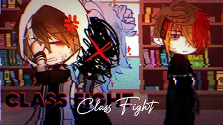 ✨ || CLASS FIGHT ‼️🎬 - gcmv - gay/bl⚠️‼️ || ✨ [ #gachaclub #gacha #gc #trengachaclub #gachalife  ] -