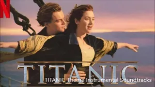 TITANIC Theme Instrumental Soundtracks