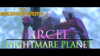 Arcee: Nightmare Planet | The Ascensionverse (Crosshairs Productions Collaboration)