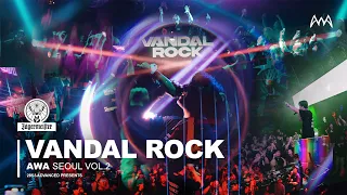 VANDAL ROCK - Live From AWA Seoul Vol.2 l Mainstage Big Room Techno DJ Mix (Full Live Set)