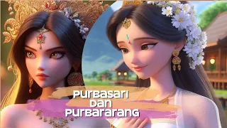 PURBASARI & PURBARARANG #Purbasari #Purbararang #CeritaRakyatIndonesia #HikayatIndah @MeLodieC.25