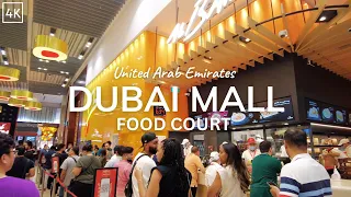 The Dubai Mall Food Court Walking Tour 4K (60fps)