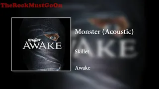 Skillet - Monster (Acoustic) HQ