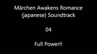 Märchen Awakens Romance (japanese) Sountrack - Full Power!!