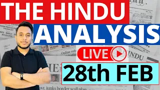 The Hindu Newspaper Analysis | 28 February 2023 | Current Affairs for UPSC | Sahil Saini