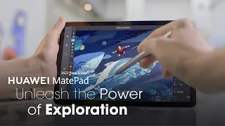 HUAWEI MatePad 2022 New Edition | Unleash the Power of Exploration