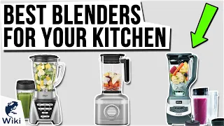 10 Best Blenders For Your Kitchen 2020