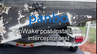 Panbo presents: Zipwake post-installation interceptor test