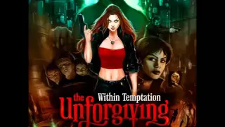 Within Temptation   The Unforgiving Full Album HQ