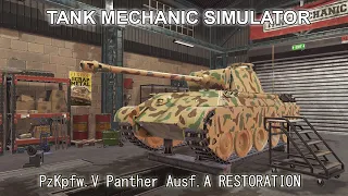 PzKpfw.V Panther Ausf.A l Tank mechanic simulator  Timelapse