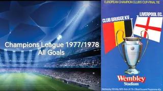 UEFA Champions League 1977/1978 All Goals