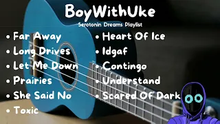 BoyWithUke FULL ALBUM - Serotonin Dreams I New Release
