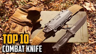 Top 10 Best Combat Knives in 2023