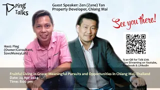 Ping Talks- Fruitful Living in Grace; Meaningful Pursuits and Opportunities in Chiang Mai, Thailand