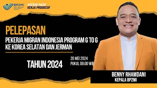 Pelepasan Pekerja Migran Indonesia Program Penempatan G to G ke Korea Selatan dan Jerman