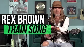 Pantera's Rex Brown - "Train Song" Playthrough