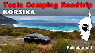 Tesla Camping Roadtrip nach Korsika