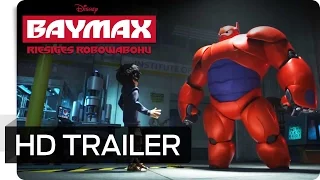 BAYMAX - RIESIGES ROBOWABOHU - Erster Trailer! - Ab 22. Januar 2015 im Kino! | Disney HD