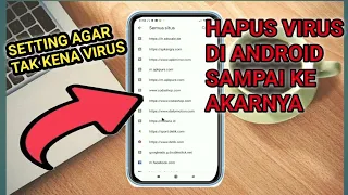 Cara Menghapus Virus Di Hp Android Tanpa Aplikasi  Virus Google Chrome Terbaru