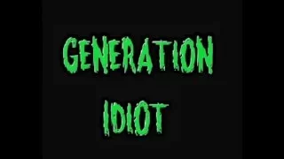 Not One Of You By Generation Idiot