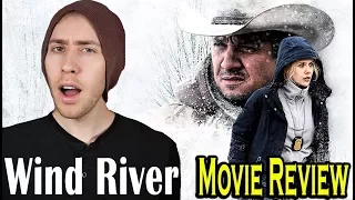 WIND RIVER-Movie Review