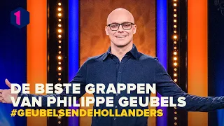 De beste grappen van Philippe Geubels | Geubels en de Hollanders