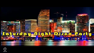 70's & 80's Saturday Night Disco Funk Party Mix #52 - Dj Noel Leon