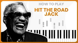 How To Play Hit The Road Jack By Ray Charles On Piano - Piano Tutorial (PART 1)